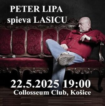 Predam 1 listok na koncert Peter Lipa spieva Lasicu, Kosice