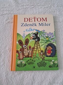 Deťom Zdeněk Miler a Krtko