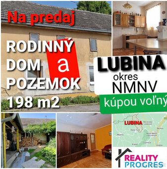 RODINNÝ DOM-CHALÚPKA s "VÍŠKOU" a POZEMOK 198m2 LUBINA NMN
