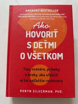 Ako hovoriť s deťmi o všetkom - Robyn Silverman