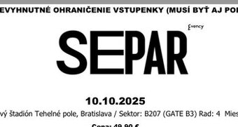 Predám Lístky na Separa