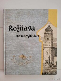 Rožňava, mesto s výhľadom