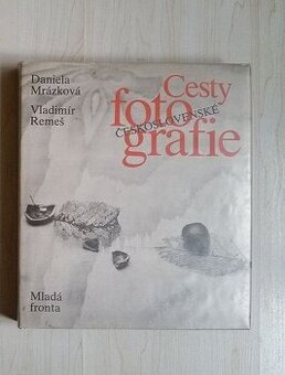 Mrázková: Cesty československé fotografie