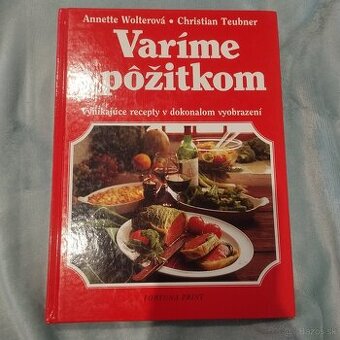 Kuchárska kniha Varíme s pôžitkom
