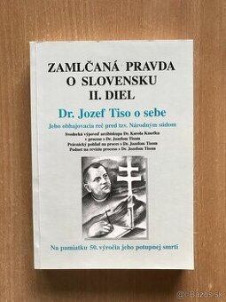 Zamlčaná pravda o Slovensku II, Proces s Tisom