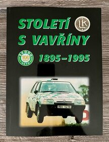 Století s vavříny ( 1895 - 1995 ) L&K - Škoda - 1