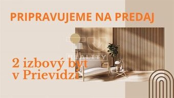 Útulný 2-izbový byt na predaj – Necpaly, Prievidza