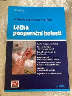 Léčba pooperační bolesti, Málek, 3. Vydání