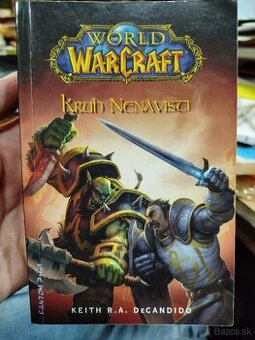 Kruh nenávisti--2010--World of WarCraft--Keith R. A DeCandid