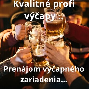/Pipa/ Výčapné zariadenie na prenájom