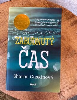 Zabudnutý čas - Sharon Guskinová