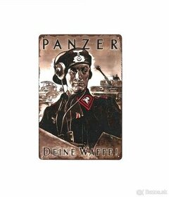 plechová cedule: Panzer - Deine Waffe (válečná propaganda)