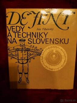 Dejiny vedy a techniky na Slovensku Ján Tibenský