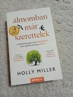 Holly Miller Álmomban már szerettelek - 1