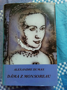 Dáma z Monsoreau od Alexandre Dumas. Predám