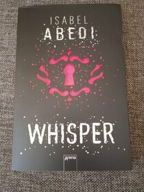 Isabel Abedi - Whisper - v nemčine