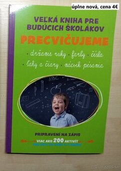Veľká kniha pre budúcich školákov