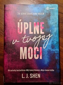 L.J. Shen -  Úplne v tvojej moci