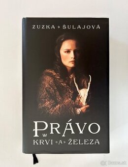 Zuzka Šulajová: Právo krvi a železa