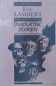 Eric Lambert: Dvadsaťtisíc zlodejov