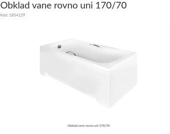 Úplne nový,zabalený a nepoužitý obklad vane rovno uni 170/70 - 1