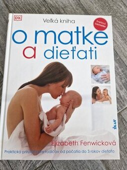 Veľká kniha o matke a dieťati