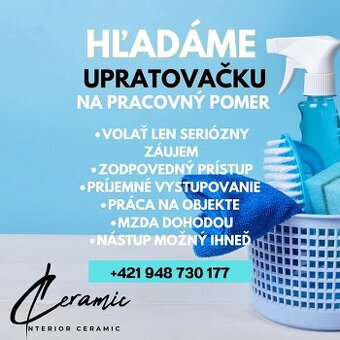 Hľadáme zodpovednú upratovačku