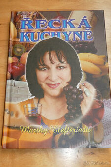 Martha Elefteriadu: Grécka kuchyňa / v češtine