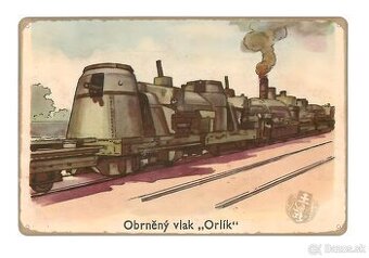 plechová cedule: Obrněný vlak "Orlík"