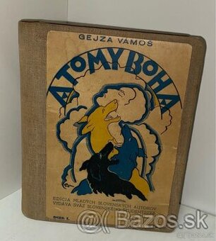 Gejza Vámoš -Atomy Boha