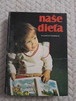 naše dieťa - M.Klímová-Fügnerová