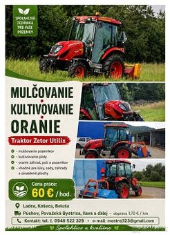 Mulčovanie, kultivovanie oranie pozemkov – Zetor Utilix