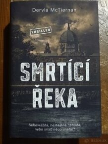 SMRTÍCÍ ŘEKA