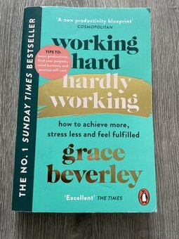 Working hard, hardly working - Grace Beverley