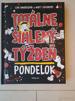 Predám knihu Totálne šialený týźdeń: Pondelok
