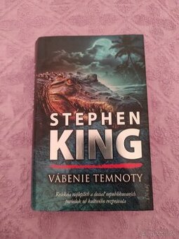 Stephen King Vábenie Temnoty