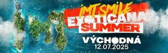 IMT SMILE - EXOTICANA SUMMER | Východná 12.7.2025 - 2ks