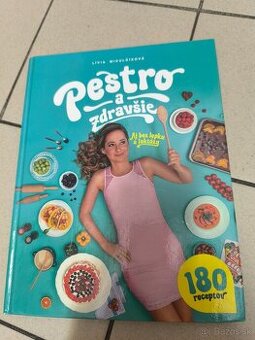 Pestro a zdravšie