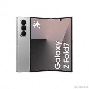 Kúpim Samsung Galaxy Z fold 7 / S25 Ultra