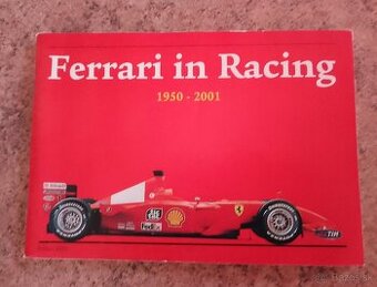 Predam publikaciu Ferrari in Racing 1950 - 2001