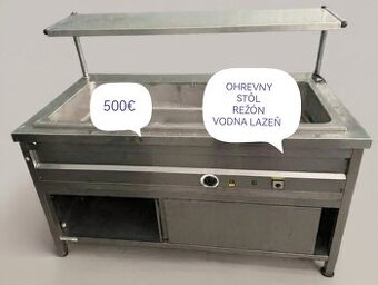 PREDAM VELKE GASTRO OHREVNE STOLY-REŽÓNY-VODNA LAZEŇ 4GN 1/1