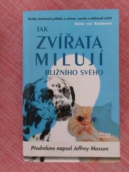 Jak zvířata milují bližního svého.