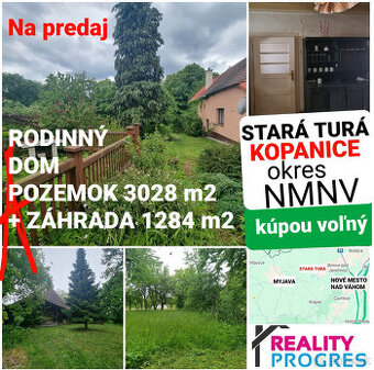 DOM, STODOLA a POZEMKY 4312 m2 STAROTURANSKÉ KOPANICE - NMNV