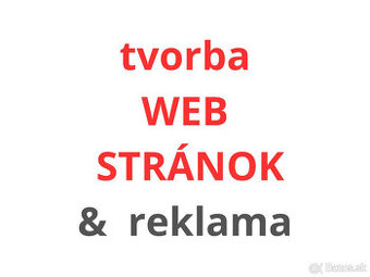 Tvorba WEB stránok + reklama