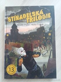 Komiks - Jaroslav Foglar, Marko Čermák - Stindelská trilogie