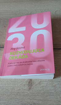 Meg Jay - Rozhodujúca dekáda - 1