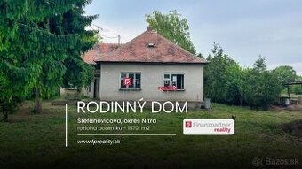 Dom s pozemkom 1570 m2, Štefanovičová, Nitra