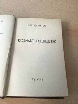RáKOSI VIKTOR KORHADT FAKERESZTEK   1935