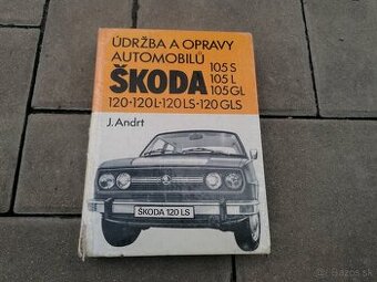 Predám kniha údržba a opravy Škoda 105, 120