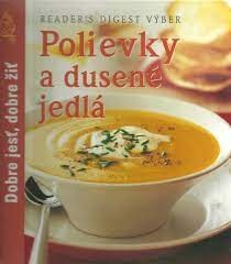 Polievky a dusené jedlá